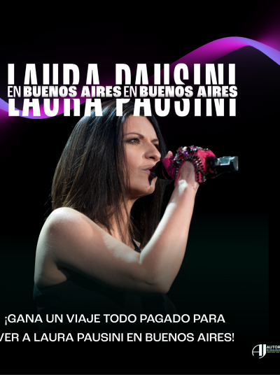 ¡Viaja con Eres Radio a Buenos Aires para disfrutar un concierto inolvidable con Laura Pausini!